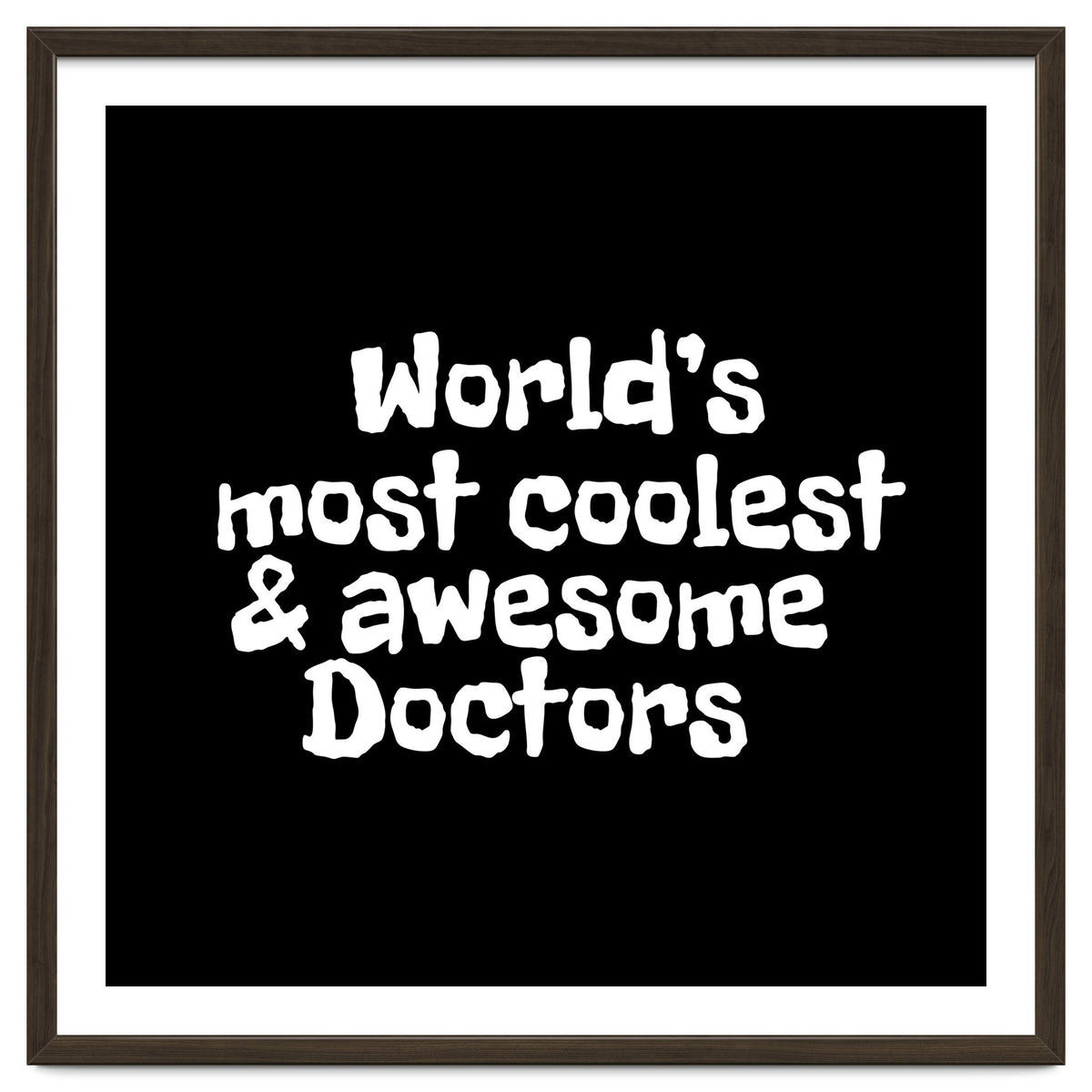 World's most coolest and awesome doctors