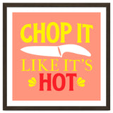 Chop It Like Its Hot thumbnail