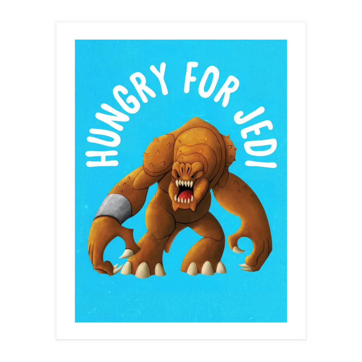 Hungry for jedi (Print Only)