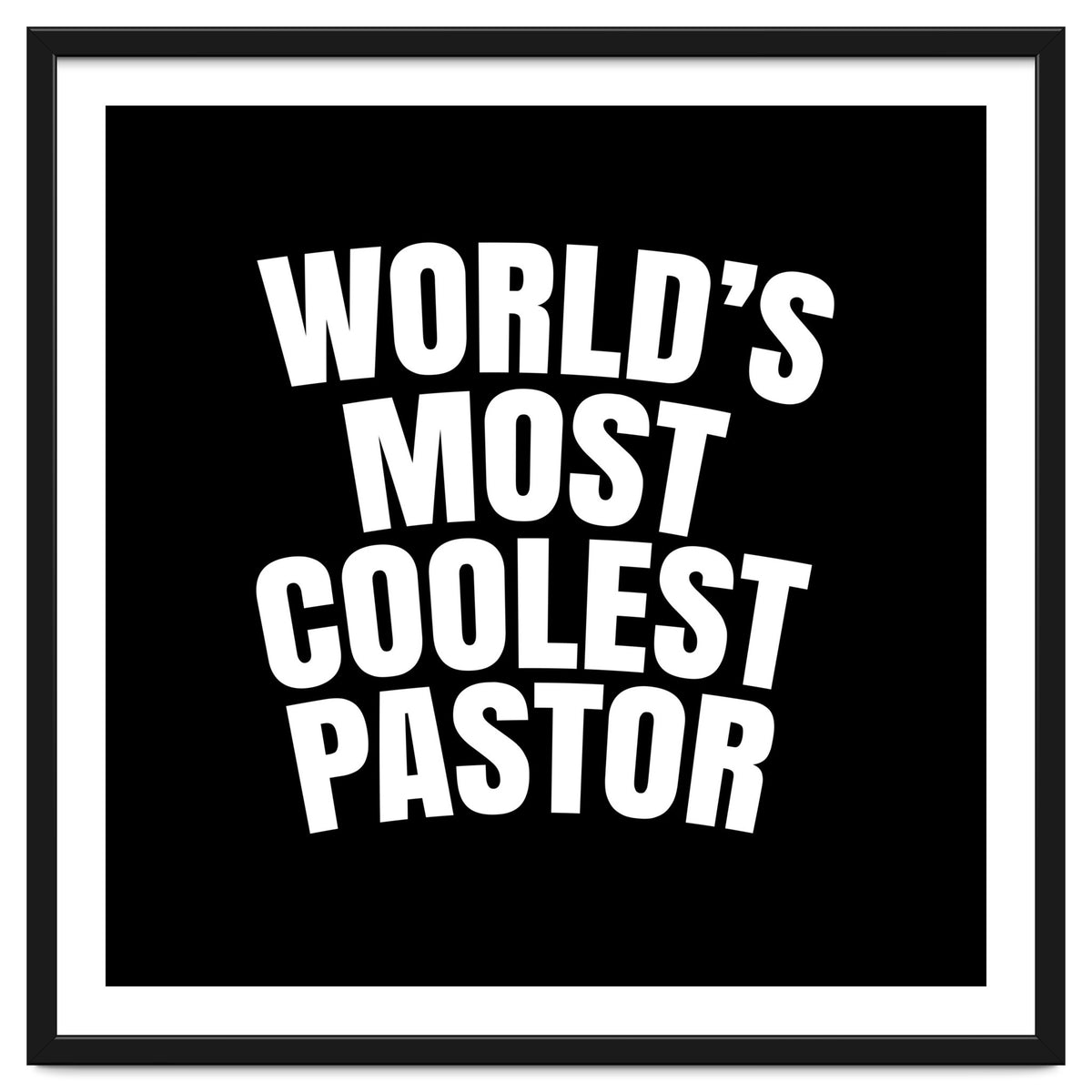 World's most coolest pastor