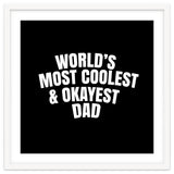 World's most coolest and okayest dad thumbnail