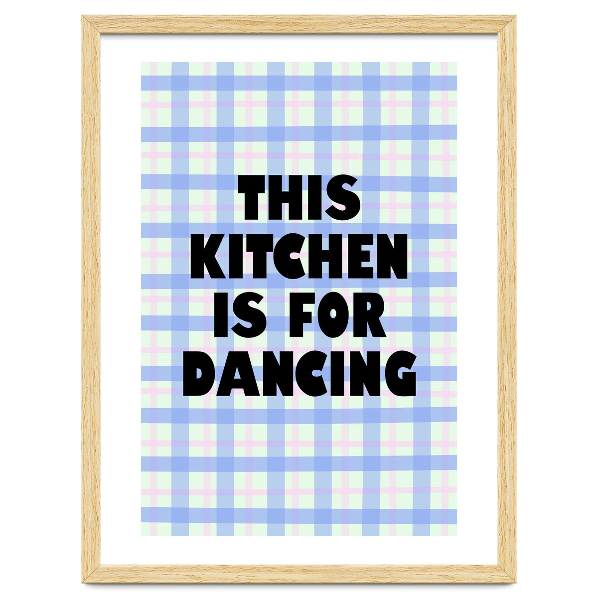 This Kitchen Is For Dancing, Fun Quote Print for Happy Cooking Home Decor