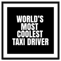 World's most coolest taxi driver