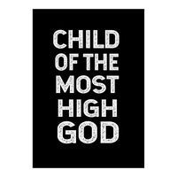 Child Of The Most High God (Print Only)