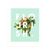 Flourish #society6 #buyart #typography #artprint (Print Only) thumbnail