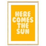 Here Comes The Sun, Positive Retro Sunshine Quote Print for Bright Happy Home Decor thumbnail