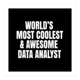 World's most coolest and awesome data Analyst (Print Only) thumbnail