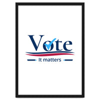 vote it matters - For elections