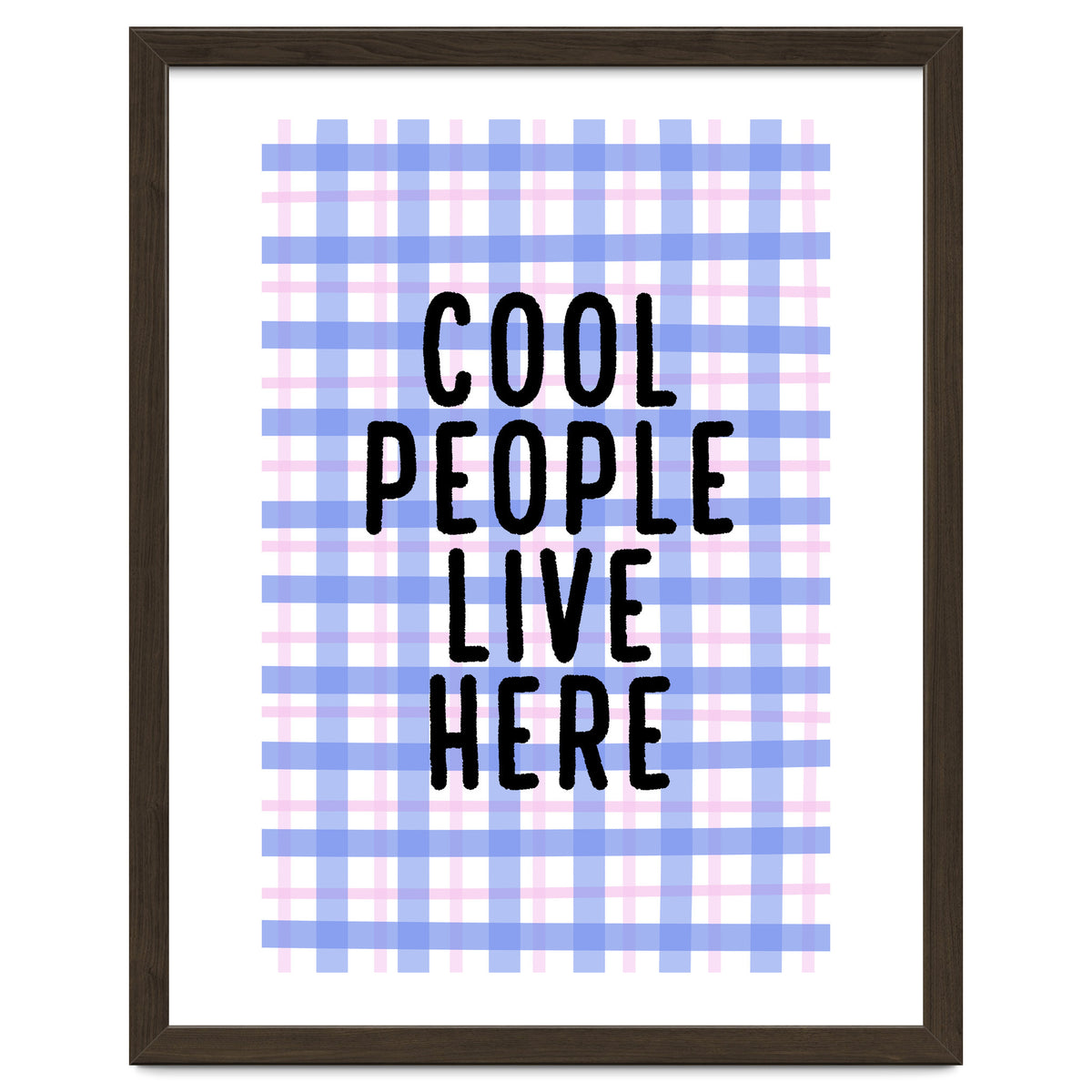 Cool People Live Here, Fun Playful Quote Print for Bright Happy Home Decor