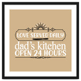 Love Served Daily Dad's Kitchen Open 24 Hours thumbnail