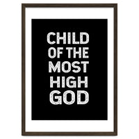 Child Of The Most High God