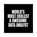 World's most coolest and awesome data Analyst (Print Only) thumbnail