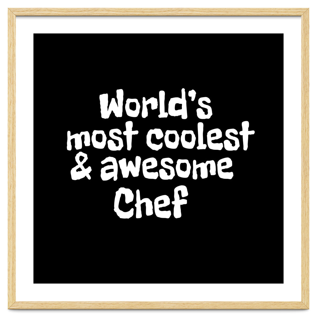 World's most coolest and awesome chef