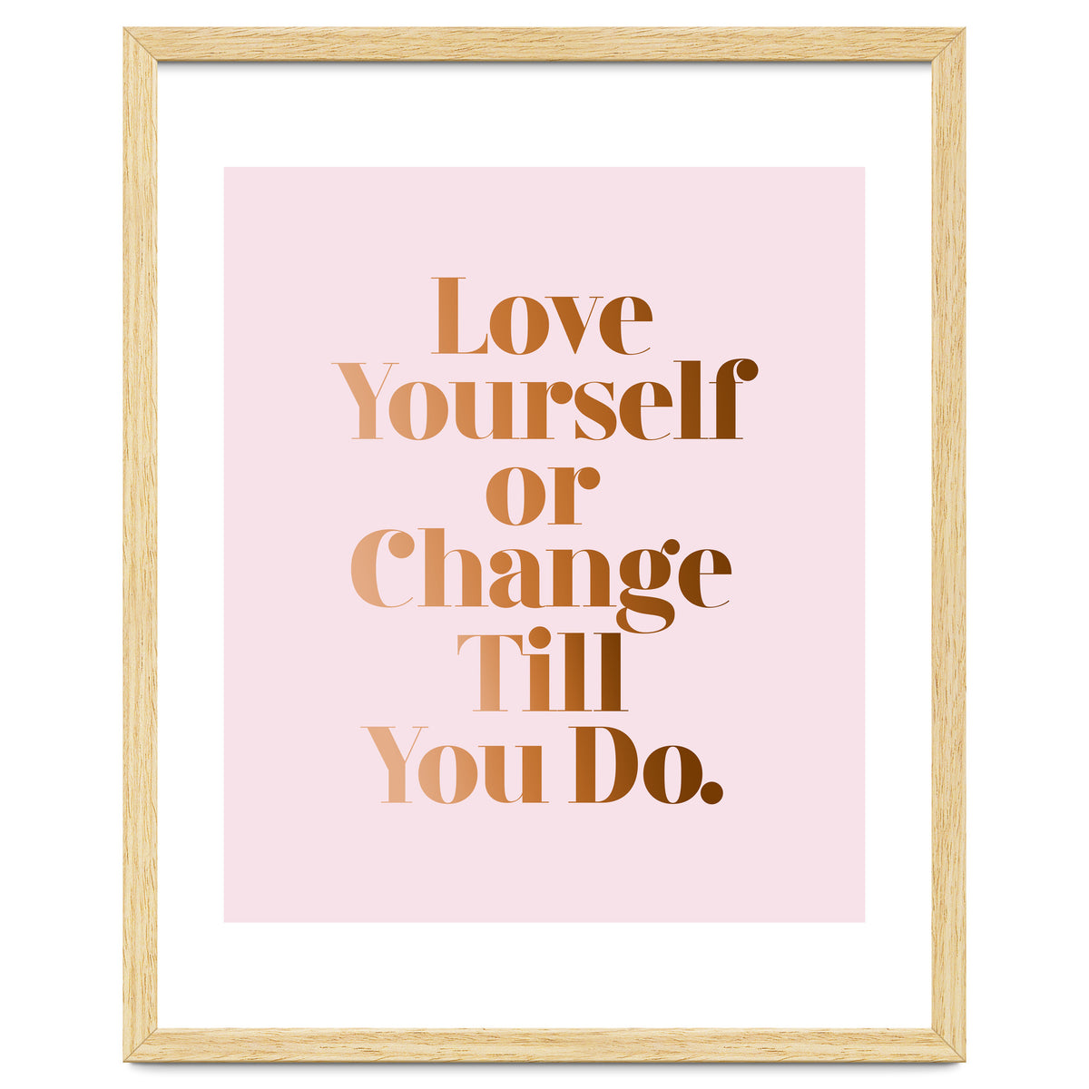 Love Yourself