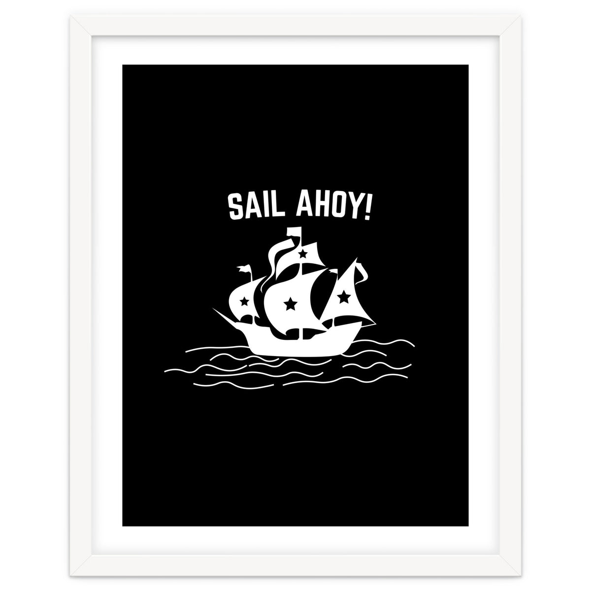 Sail Ahoy  sailing ship