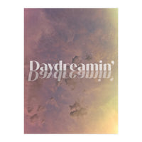 Daydreamin' (Print Only)