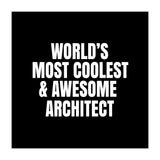 World's most coolest and awesome architect (Print Only) thumbnail