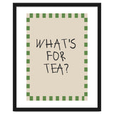 What’s For Tea, Cute Kitchen Quote Print, Playful Wall Art for Dining Spaces thumbnail