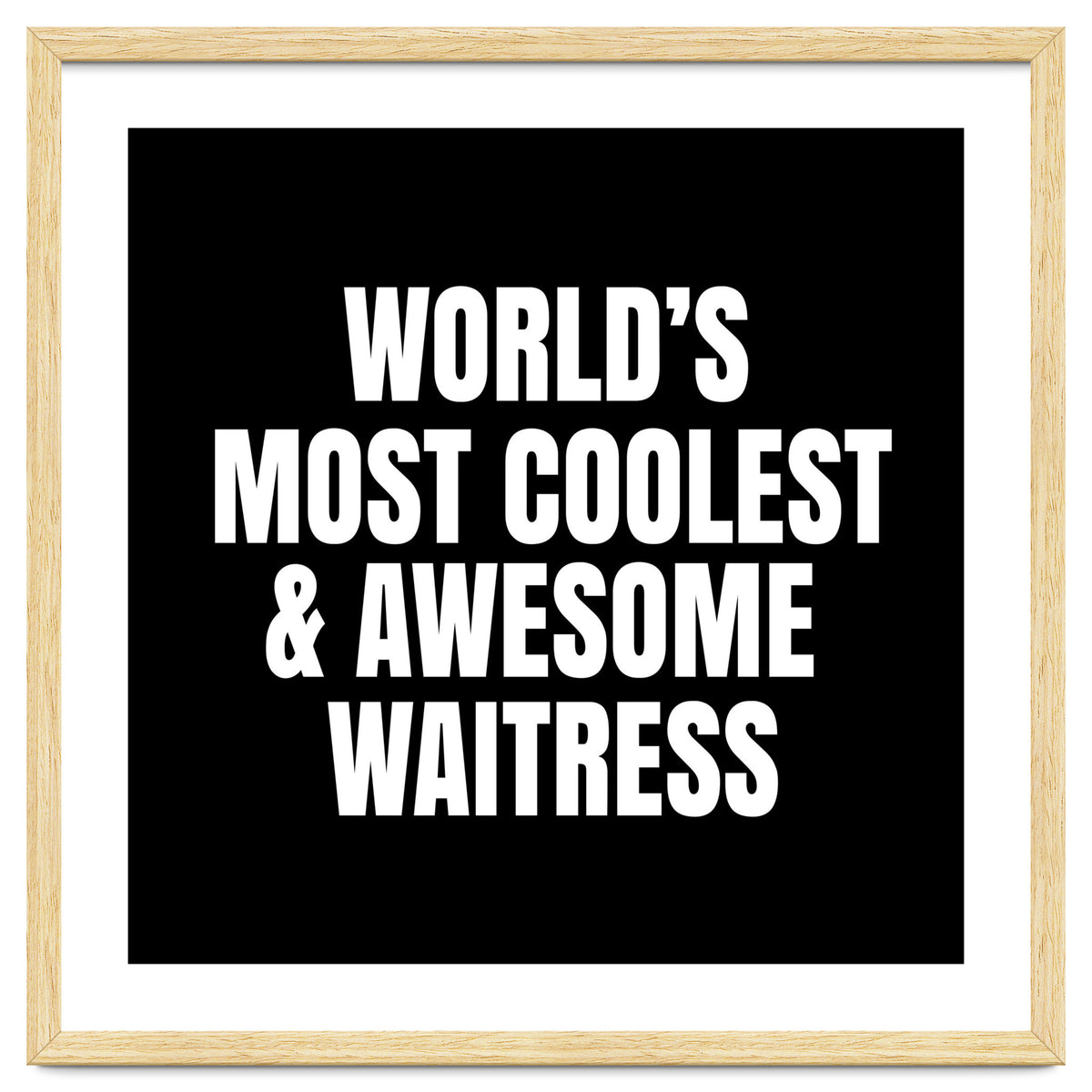 World's most coolest and awesome waitress