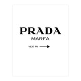 Prada Marfa, Fashion Sign Poster (Print Only) thumbnail