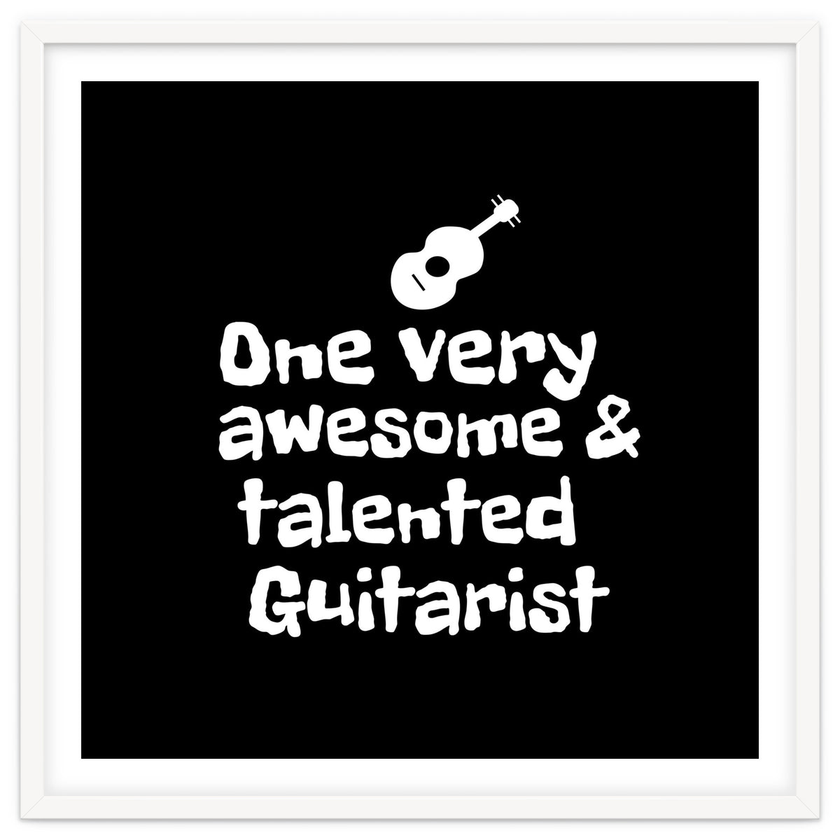 One very awesome and talented guitarist