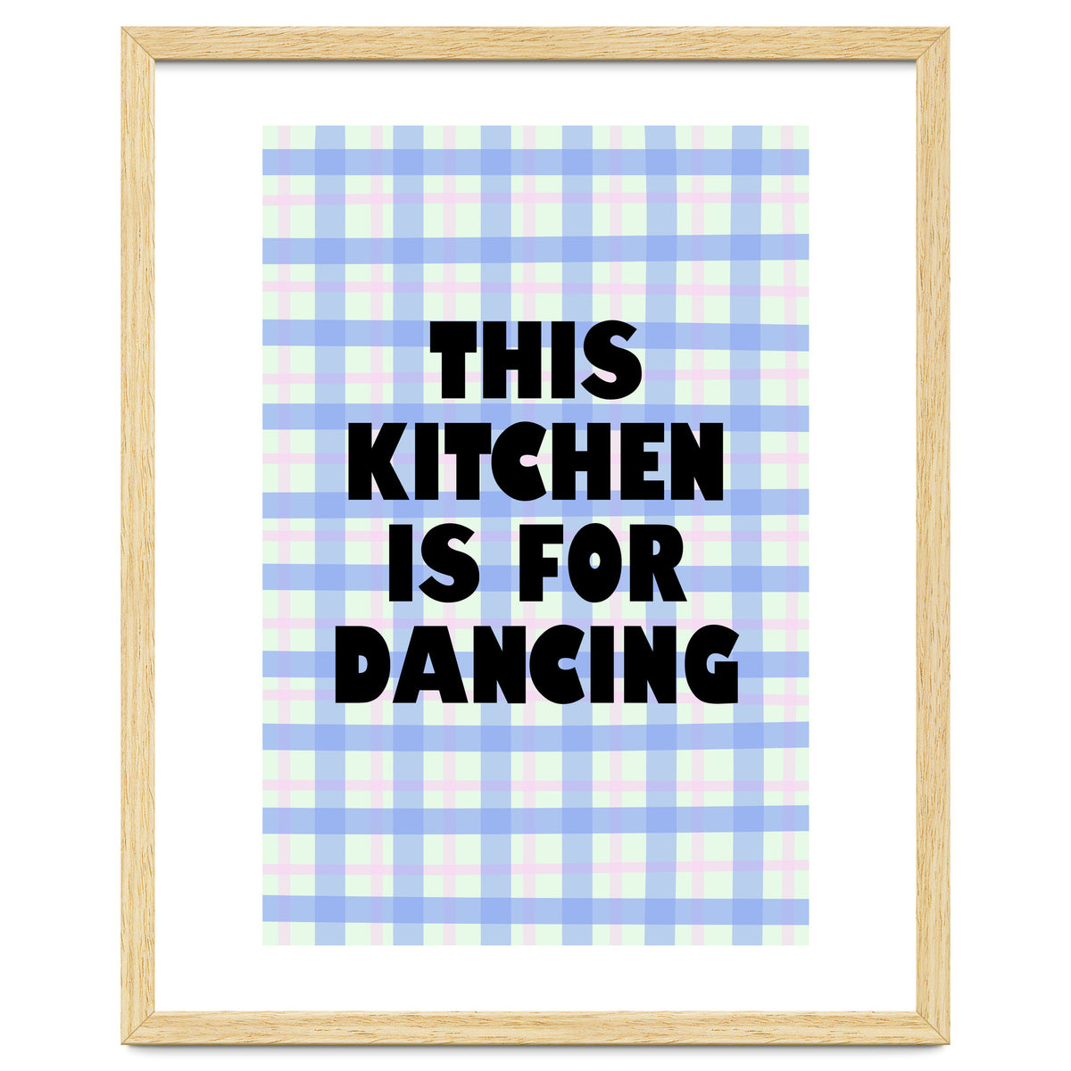 This Kitchen Is For Dancing, Fun Quote Print for Happy Cooking Home Decor