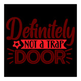 Definitely Not A Trap Door  (Print Only) thumbnail