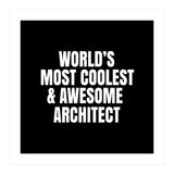 World's most coolest and awesome architect (Print Only) thumbnail