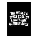 world's most coolest and awesome quarter back (Print Only) thumbnail