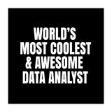 World's most coolest and awesome data Analyst (Print Only) thumbnail
