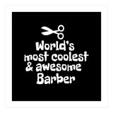 World's most coolest and awesome barber (Print Only) thumbnail