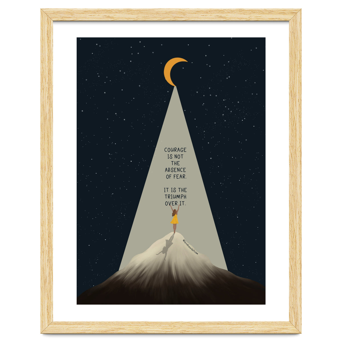 Courage Is Not The Absence Of Fear