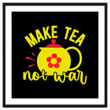 Make Tea Not War thumbnail