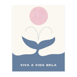 VIVA A VIDA BELA  (Print Only) thumbnail