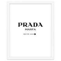 Prada Marfa, Fashion Sign Poster