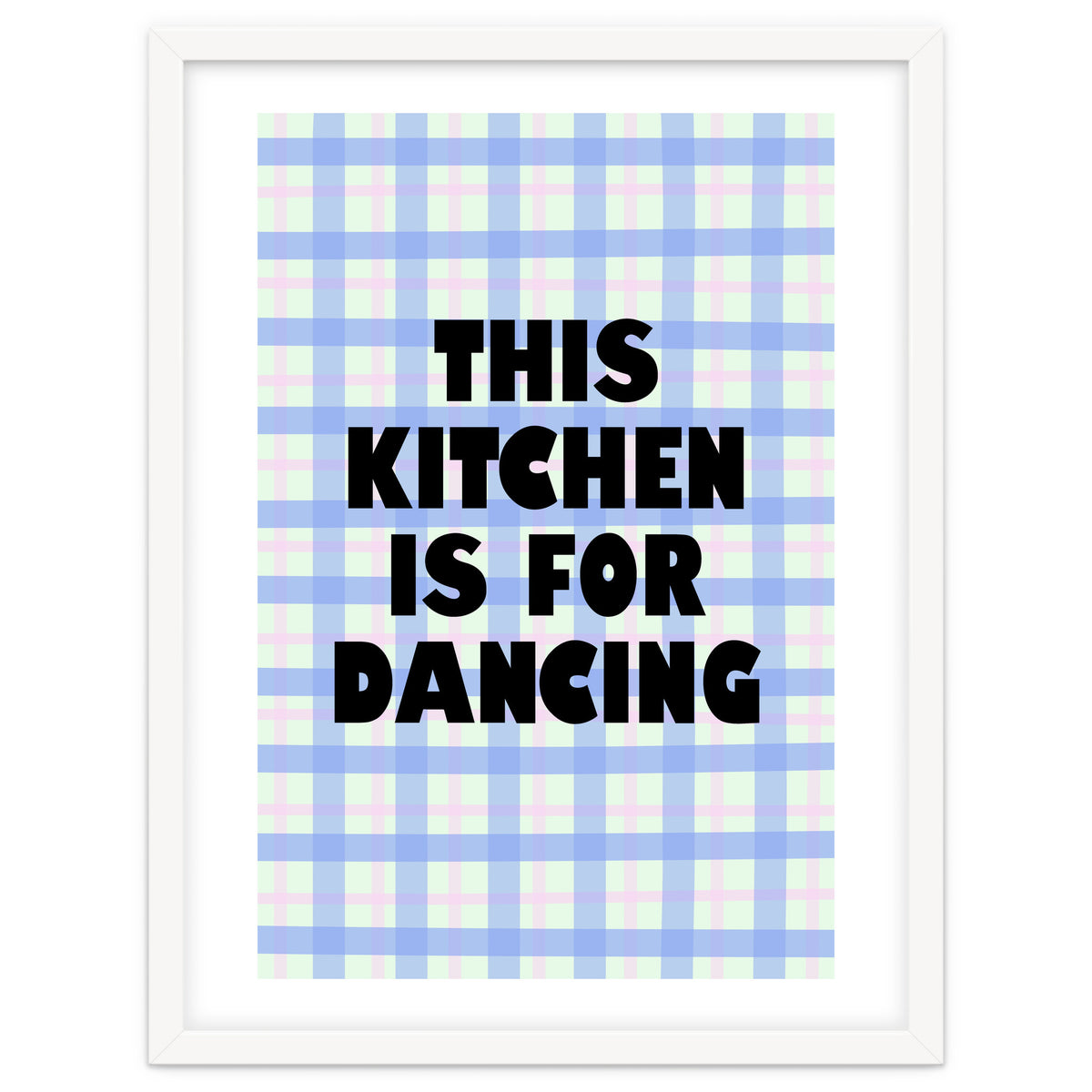 This Kitchen Is For Dancing, Fun Quote Print for Happy Cooking Home Decor