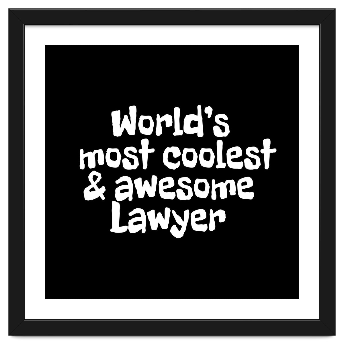 World's most coolest and awesome lawyer
