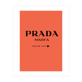 Prada Marfa, Fashion Sign Poster, Chic Decor, (Print Only) thumbnail