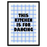 This Kitchen Is For Dancing, Fun Quote Print for Happy Cooking Home Decor thumbnail