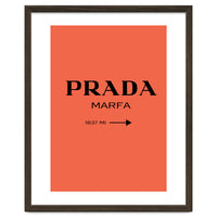 Prada Marfa, Fashion Sign Poster, Chic Decor,