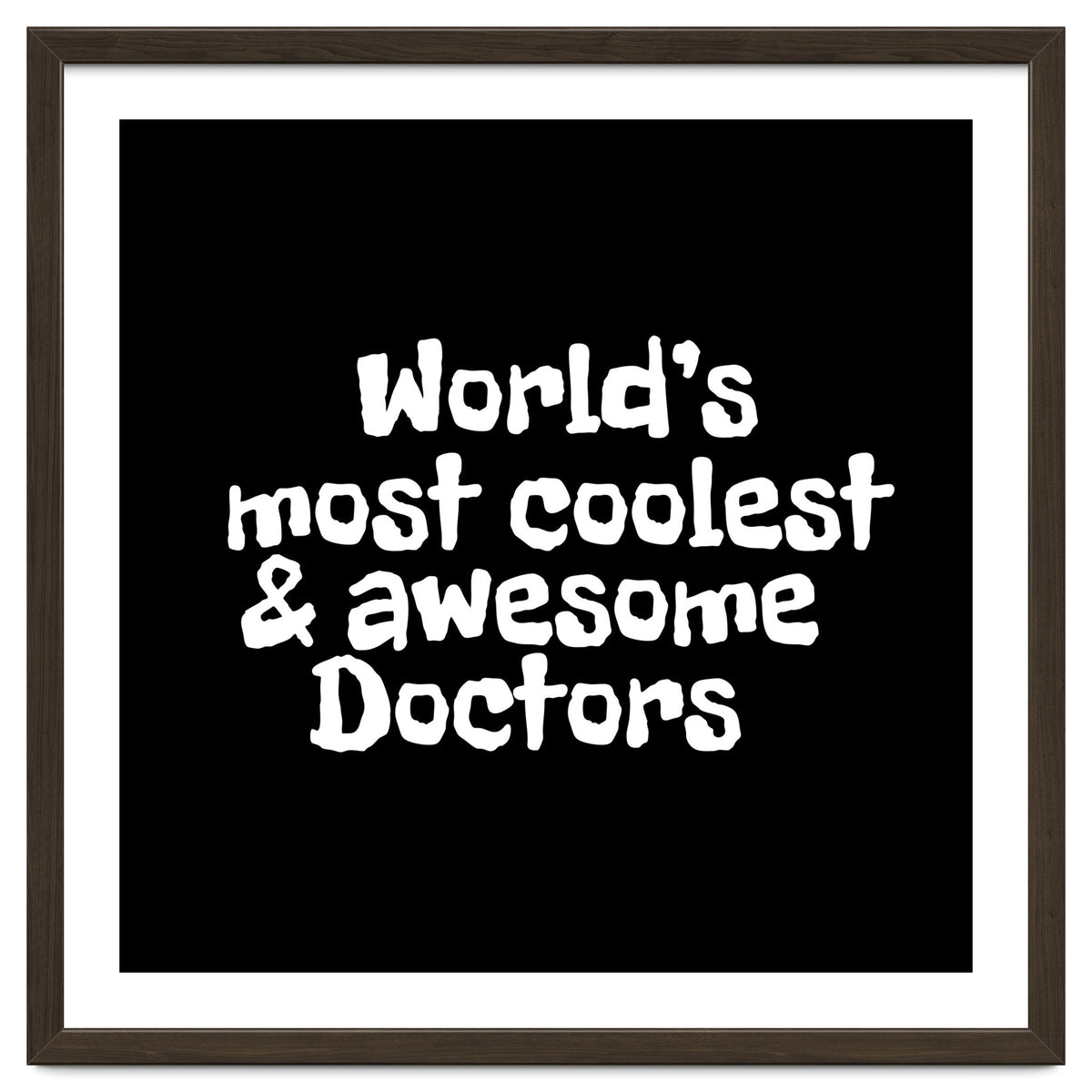 World's most coolest and awesome doctors
