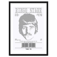 Receipt Art Ringo Starr Quotes