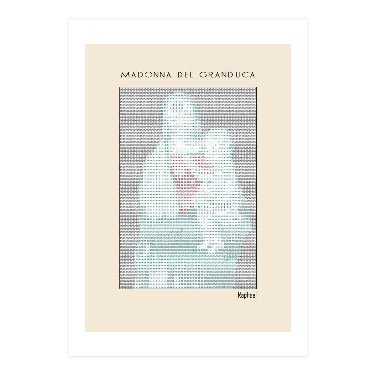 Madonna del Granduca (1505) – Raphael (ascii art)  (Print Only)
