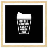 Coffee Makes My Every Other Day thumbnail