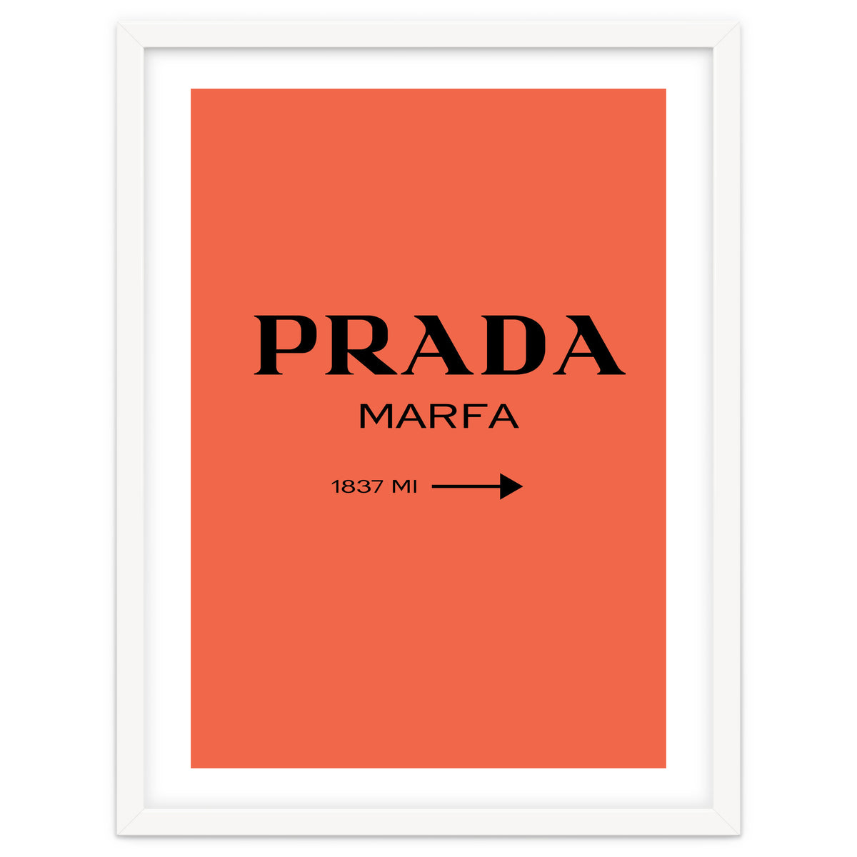 Prada Marfa, Fashion Sign Poster, Chic Decor,