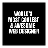 World's most coolest and awesome web designer (Print Only) thumbnail