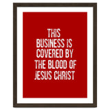 This business is covered by the blood of Jesus thumbnail
