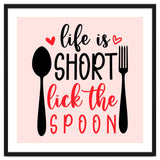Life Is Short Lick The Spoon thumbnail