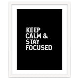 keep calm and stay focused thumbnail