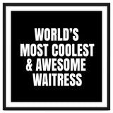 World's most coolest and awesome waitress thumbnail